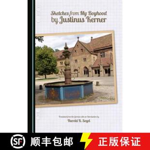 預訂 9781443876278 Boyhood Kerner from Sketches Justinus