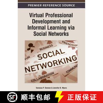 【3-4周达】Virtual Professional Development and Informal Learning via Social Networks [9781466618152]
