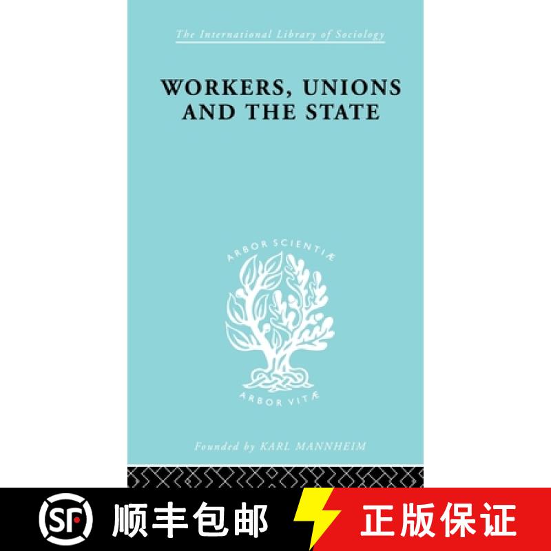【3-4周达】WORKERS UNIONS & STATE ILS 167 [9780415176958]