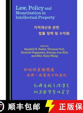 预订 Law, Policy and Monetization in Intellectual Property [9781527523302]