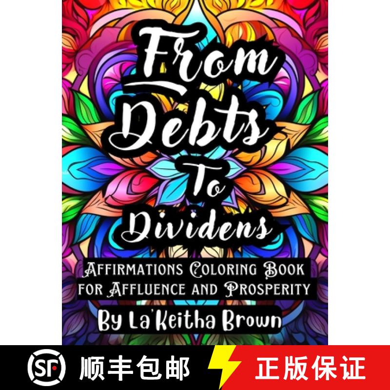 【3-4周达】From Debts to Dividends [9798987072899]