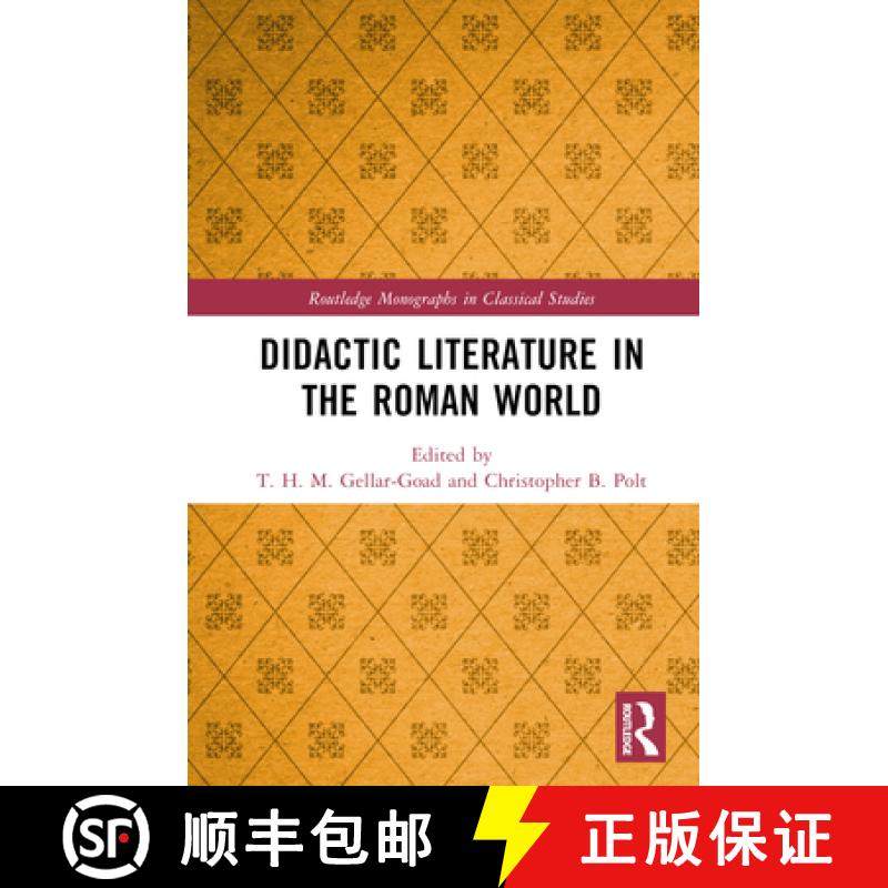 【3-4周达】Didactic Literature in the Roman World [9781032456508]