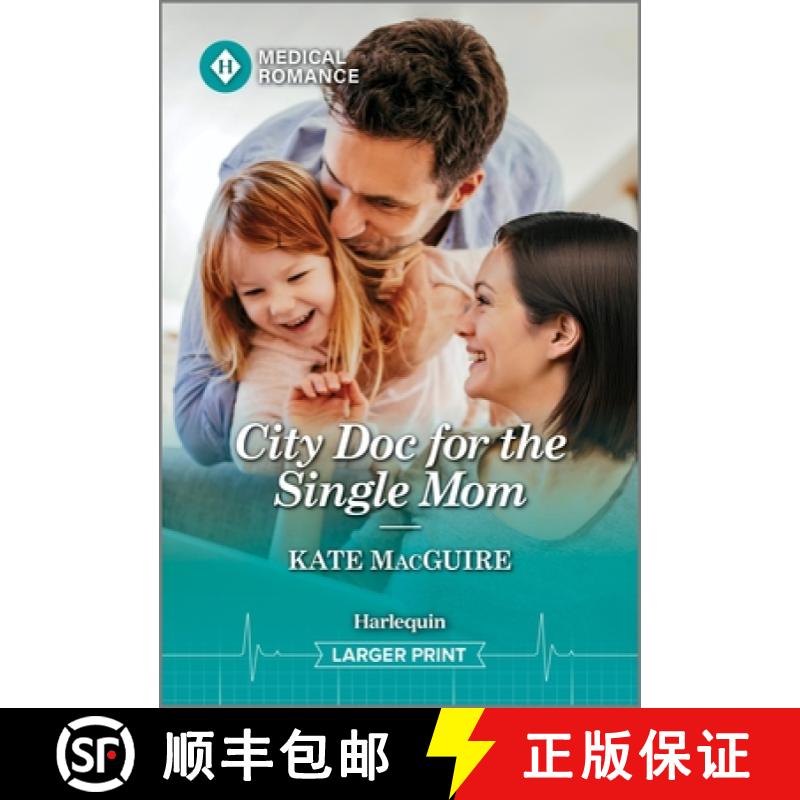 【3-4周达】City Doc for the Single Mom [9781335943033]