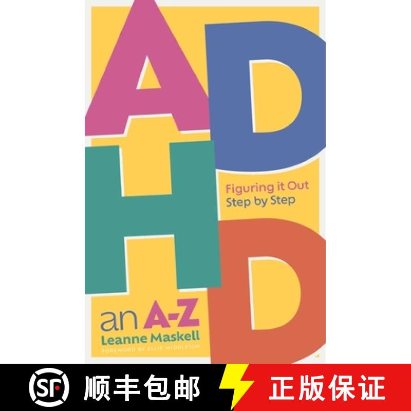 【3-4周达】ADHD an A-Z: Figuring It Out Step by Step [9781839973857]