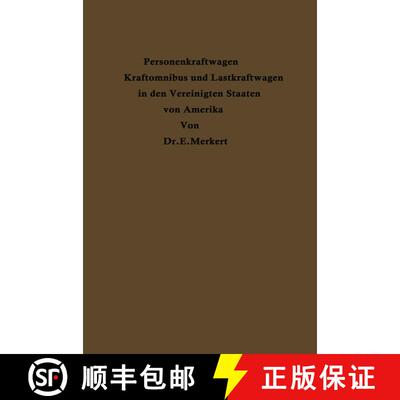 【3-4周达】Personenkraftwagen Kraftomnibus und Lastkraftwagen in den Vereinigten Staaten von Amerika:... [9783662268728]