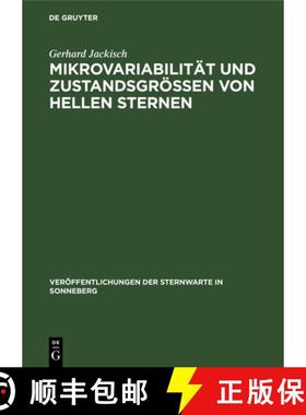 【3-4周达】Mikrovariabilitat und Zustandsgroessen von hellen Sternen [9783112536193]