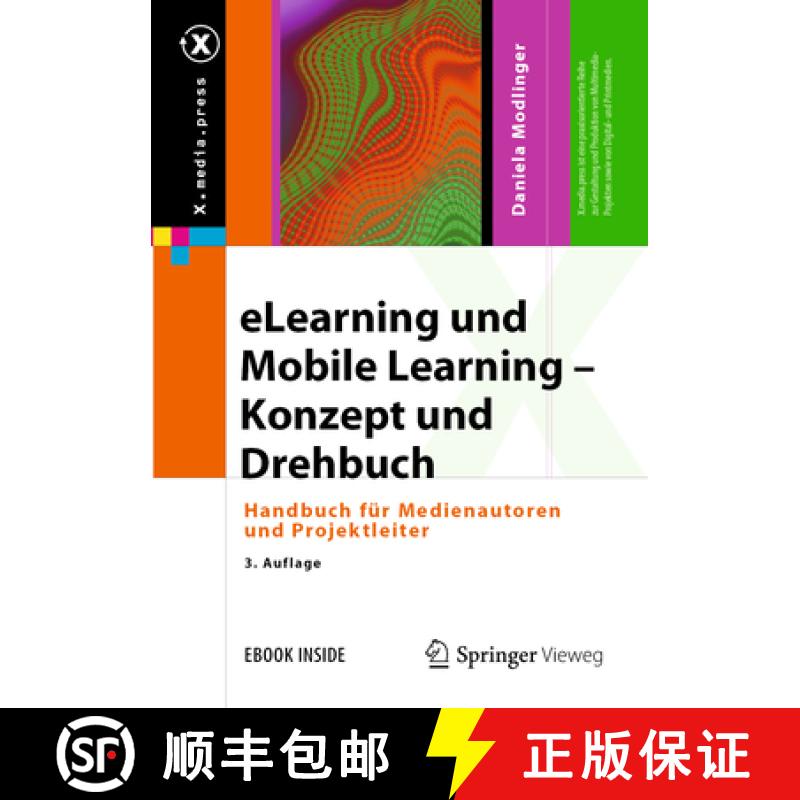 【3-4周达】Elearning Und Mobile Learning - Konzept Und Drehbuch: Handbuch Für Medienautoren Und Proj... [9783658278137]