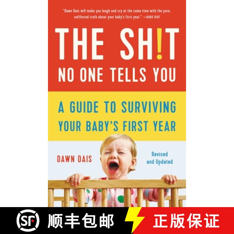 【3-4周达】Sh!t No One Tells You (Revised): A Guide to Surviving Your Baby's First Year [9781541620353]
