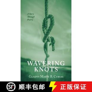 Story Through 预订 9781666767063 Knots Poetry Wavering