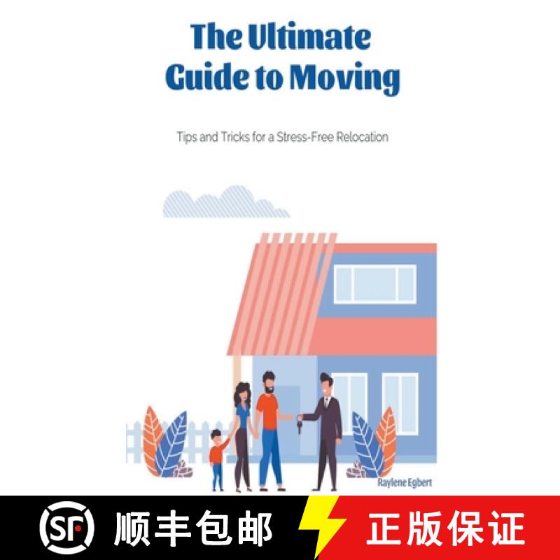 【2-3周达】The Ultimate Guide to Moving -  Tips and Tricks for a Stress-Free Relocation [9798223808190]