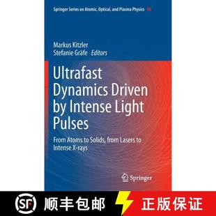 Light Solids Pulses From Dynamics 9783319373560 Lasers I... Ultrafast Driven Intense Atoms from 4周达
