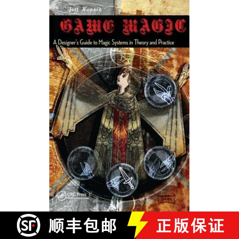 【3-4周达】Game Magic: A Designer's Guide to Magic Systems in Theory and Practice [9781138427754]