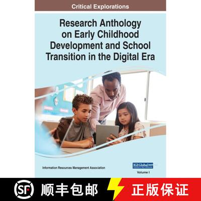 【3-4周达】精装 Research Anthology on Early Childhood Development and School Transition in the Digita... [9781668485804]