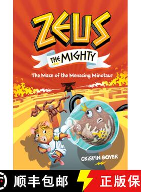 【3-4周达】Zeus The Mighty: The Maze of the Menacing Minotaur (Book 2) [9781426337567]