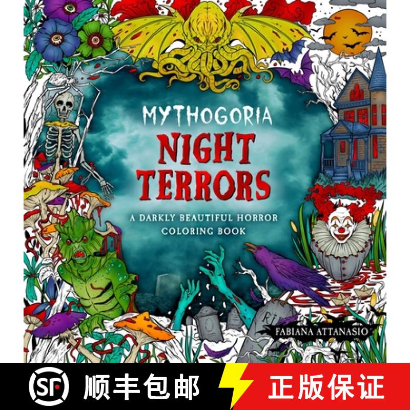 【3-4周达】Mythogoria: Night Terrors: A Darkly Beautiful Horror Coloring Book [9781250282194]