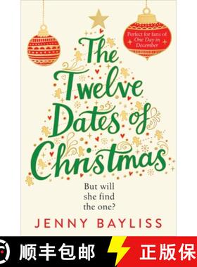 【3-4周达】Twelve Dates of Christmas: The Delightfully Cosy and Heartwarming Bestselling Winter Romance [9781529027075]