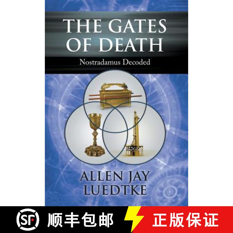【2-3周达】The Gates of Death: Nostradamus Decoded [9781640455832]