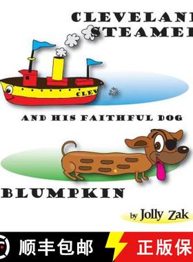 预订 Cleveland Steamer and His Faithful Dog Blumpkin [9780997571608]