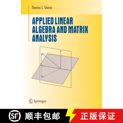 【3-4周达】Applied Linear Algebra and Matrix Analysis [9780387331942]