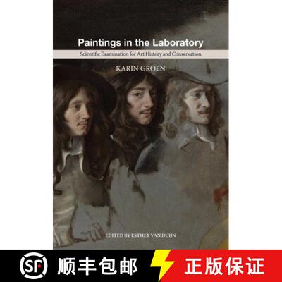 【3-4周达】Paintings in the Laboratory : Scientific Examination for Art History and Conservation [9781909492134]