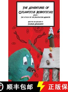 【3-4周达】The Adventures of Giganticus Roboticus: Attack of The Frustration Monster [9780645555417]