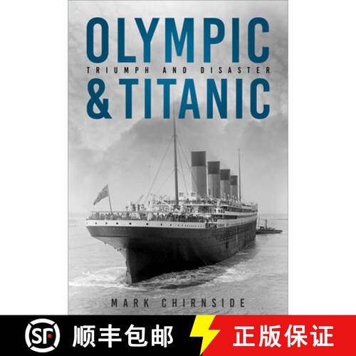 【3-4周达】精装 Olympic and Titanic: Triumph and Disaster [9781803996738]