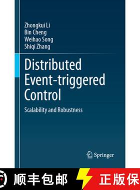 【3-4周达】Distributed Event-Triggered Control: Scalability and Robustness [9789819981724]