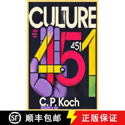 【3-4周达】Culture 451: A Mimetic Sequence - Volume II: Burn [9788797617618]