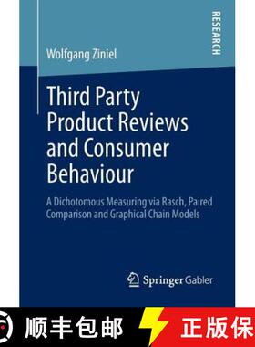 【3-4周达】Third Party Product Reviews and Consumer Behaviour : A Dichotomous Measuring via Rasch, Pa... [9783834936325]