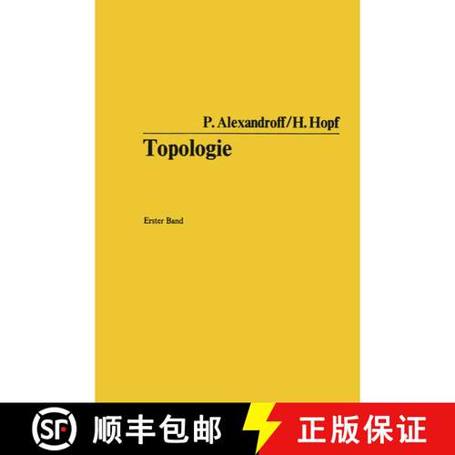 【3-4周达】Topologie: Grundbegriffe Der Mengentheoretischen Topologie. Topologie Der Komplexe. Topolo... [9783642656156]