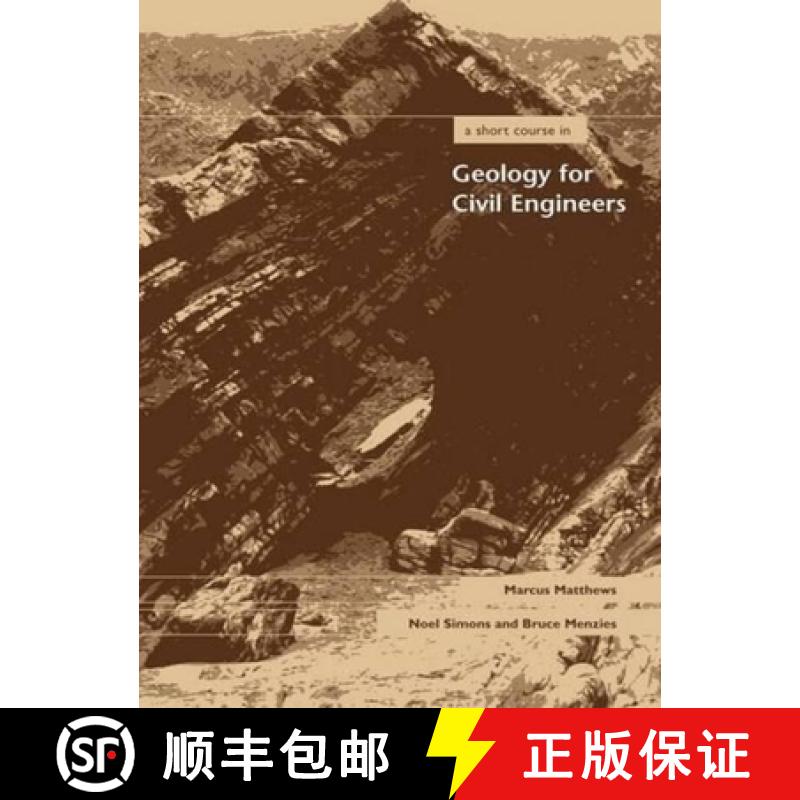 【3-4周达】A Short Course in Geology for Civil Engineers [9780727733504]