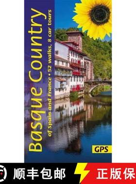 【3-4周达】Basque Country of Spain and France Walking Guide: 52 long and short walks and 8 car tours [9781856915366]