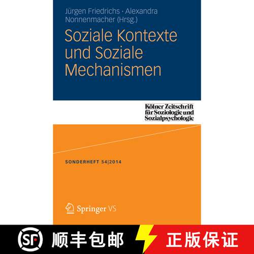 【3-4周达】Soziale Kontexte und Soziale Mechanismen [9783658066932]