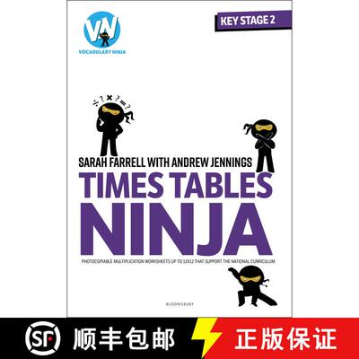 【3-4周达】Times Tables Ninja for KS2: Photocopiable multiplication worksheets that support the Natio... [9781801990400]