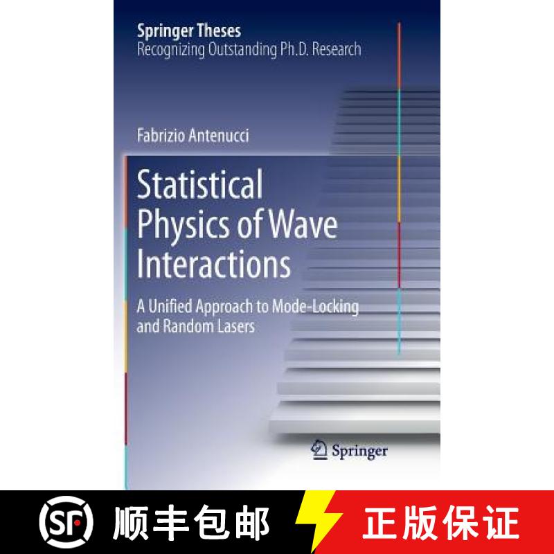 【3-4周达】Statistical Physics of Wave Interactions : A Unified Approach to Mode-Locking and Random L... [9783319823003]