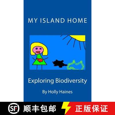 预订 My Island Home: Exploring Biodiversity [9780692326107]