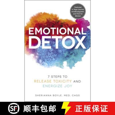 【3-4周达】Emotional Detox : 7 Steps to Release Toxicity and Energize Joy [9781507210000]