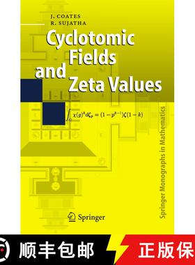 【3-4周达】Cyclotomic Fields and Zeta Values [9783642069598]