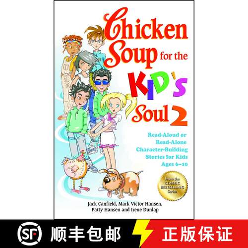 【3-4周达】Chicken Soup for the Kid's Soul 2: Read-Aloud or Read-Alone Character-Building Stories for... [9781623610418]