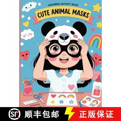 【3-4周达】Cute Animal Masks: Children's Activity Book [9786259542157]