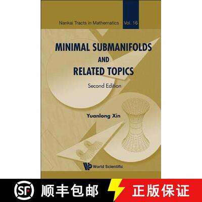 【3-4周达】Minimal Submanifolds and Related Topics (Second Edition) [9789813236059]