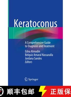 【3-4周达】Keratoconus: A Comprehensive Guide to Diagnosis and Treatment [9783030853600]