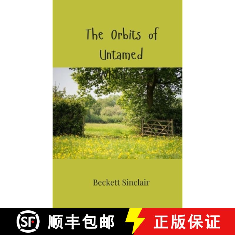 【3-4周达】The Orbits of Untamed Whispers [9783690805674]