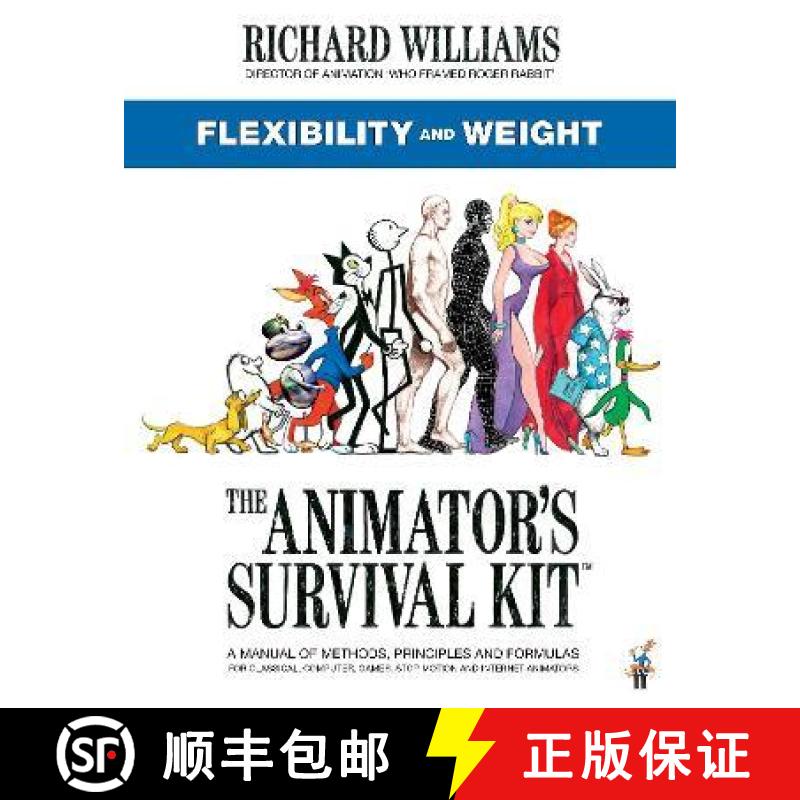 【3-4周达】Animator's Survival Kit: Flexibility and Weight: (Richard Williams' Animation Shorts) [9780571358434]