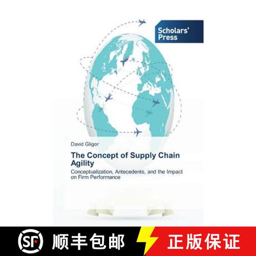 预订 The Concept of Supply Chain Agility [9783639707397]