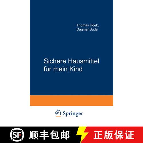 【3-4周达】Sichere Hausmittel für mein Kind (2. Auflage 2002) [9783642626326]
