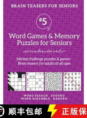 【3-4周达】Brain Teasers for Seniors #5: Word Games & Memory Puzzles for Seniors. Mental challeng... [9781988821771]