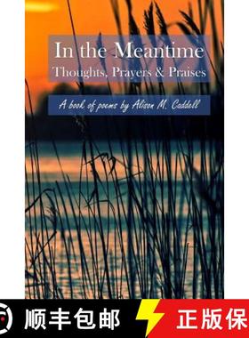 预订 In the Meantime: Thoughts, Prayers & Praises [9780692648247]