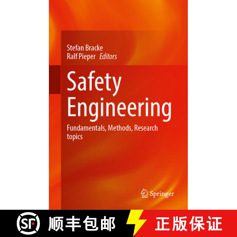 【3-4周达】Safety Engineering: Fundamentals, Methods, Research Topics [9783658474720]