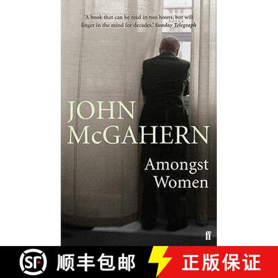 现货 Amongst Women: 'One of the greatest writers of our era' (Hilary Mantel) [9780571225644]